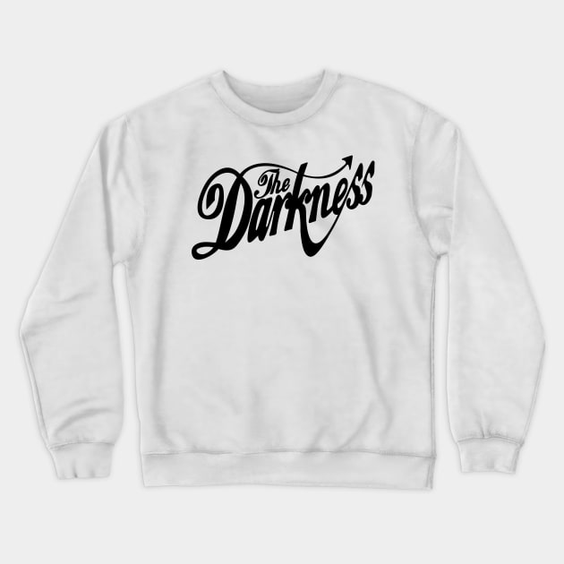 The Darkness Band Black Text Crewneck Sweatshirt by KAM Std